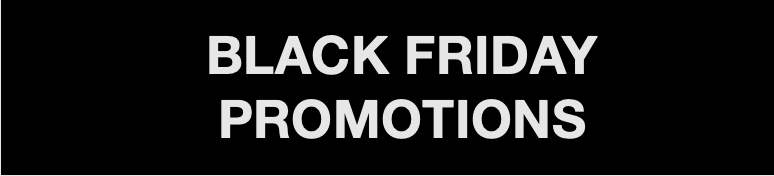 Black Friday Promotions